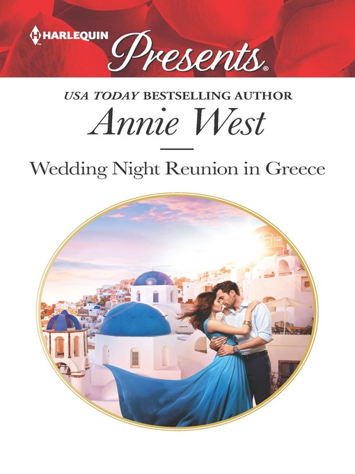 Title details for Wedding Night Reunion in Greece by Annie West - Available